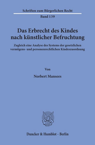 Das Erbrecht des Kindes nach künstlicher Befruchtung.