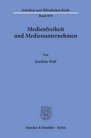 Medienfreiheit und Medienunternehmen.