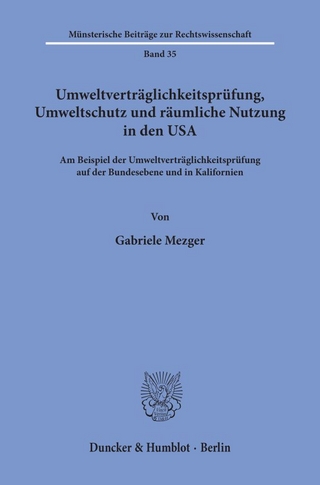 Umweltverträglichkeitsprüfung, Umweltschutz und räumliche Nutzung in den USA.