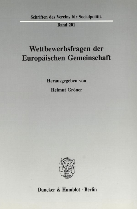 Wettbewerbsfragen der Europ&auml;ischen Gemeinschaft. - 