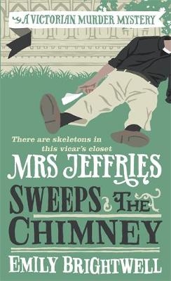 Mrs Jeffries Sweeps the Chimney -  Emily Brightwell
