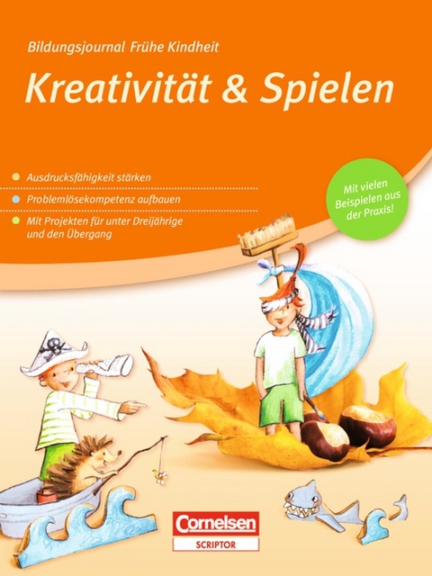 Bildungsjournal Fr&uuml;he Kindheit / Kreativit&auml;t & Spielen - 