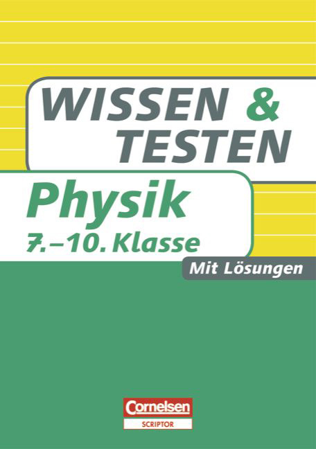 Wissen und Testen / 7.-10. Schuljahr - Buch mit L&ouml;sungen - Hans-Peter G&ouml;tz