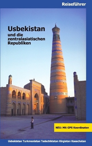 Usbekistan und die zentralasiatischen Republiken