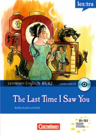 Lextra - Englisch - Lernkrimis: Bobby Rudd ermittelt / B1/B2 - The Last Time I Saw You