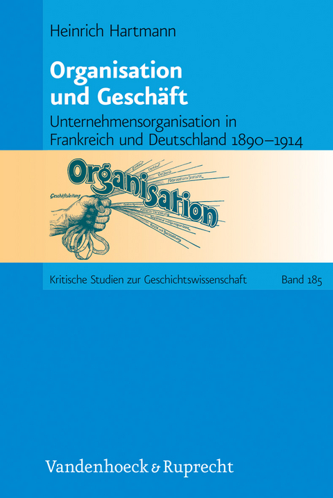 Organisation und Gesch&auml;ft - Heinrich Hartmann