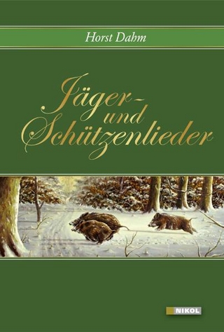 Jäger- und Schützenlieder