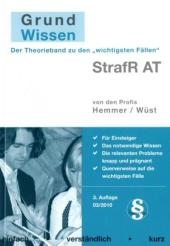 Grundwissen Strafrecht AT - Karl E Hemmer, Achim W&uuml;st
