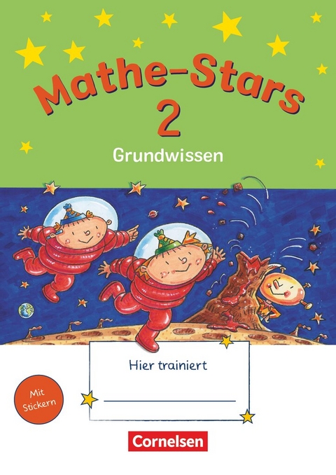 Mathe-Stars - Grundwissen - 2. Schuljahr - Ursula Kobr, Werner Hatt, Beatrix P&uuml;tz, Stefan Kobr, Birgit Krautloher, Bettina Lammert-Fritzmann
