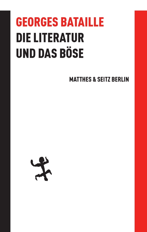 Die Literatur und das B&ouml;se - Georges Bataille