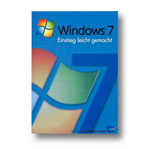 Windows 7-Einstieg leicht gemacht - Reiner Backer