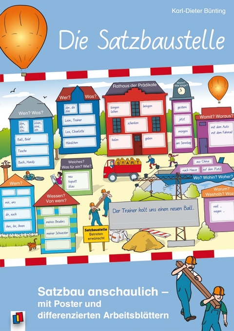 Die Satzbaustelle - Karl-Dieter B&uuml;nting