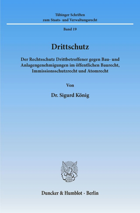 Drittschutz. - Sigurd K&ouml;nig