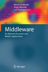 Middleware for Network Eccentric and Mobile Applications - 