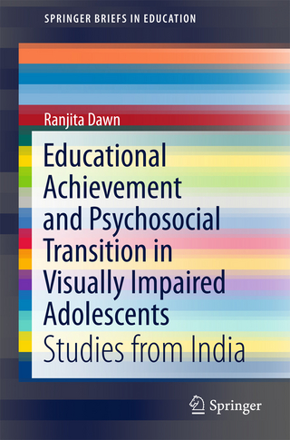 Educational Achievement and Psychosocial Transition in Visually Impaired Adolescents