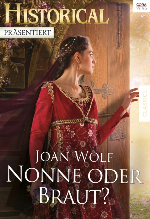 Nonne oder Braut? - Joan Wolf
