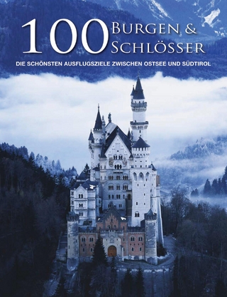 100 Burgen & Schlösser