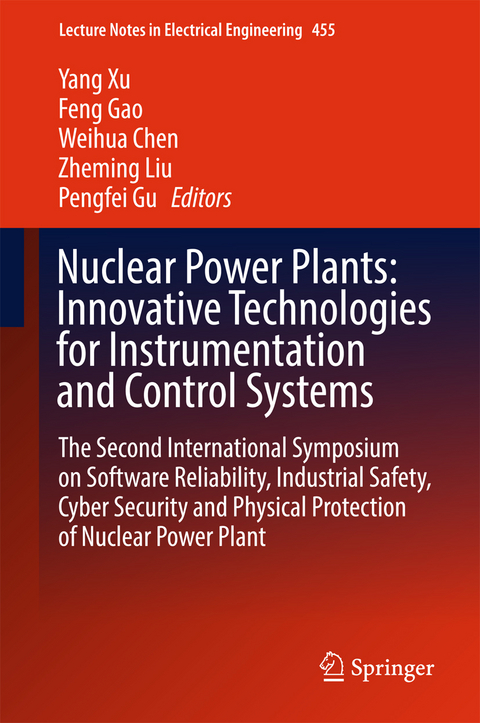 Nuclear Power Plants: Innovative Technologies for Instrumentation and Control Systems - 