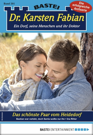 Dr. Karsten Fabian 201 - Arztroman