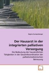 Der Hausarzt in der integrierten palliativen Versorgung