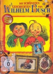 Die schönsten Geschichten von Wilhelm Busch, 1 DVD u. 1 Audio-CD