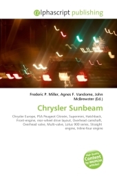 Chrysler Sunbeam - Frederic P Miller, Agnes F Vandome, John McBrewster