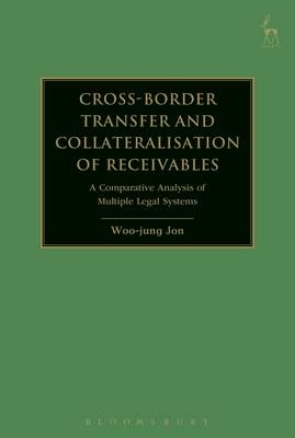 Cross-border Transfer and Collateralisation of Receivables -  Woo-jung Jon