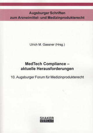 MedTech Compliance – aktuelle Herausforderungen