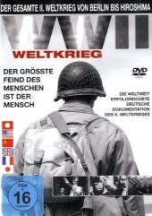 WW II - Der gesamte II. Weltkrieg von Berlin bis Hiroshima , 1 DVD