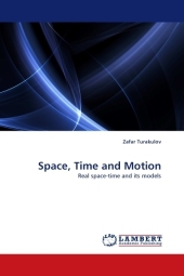 Space, Time and Motion - Zafar Turakulov