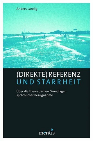 (Direkte) Referenz und Starrheit
