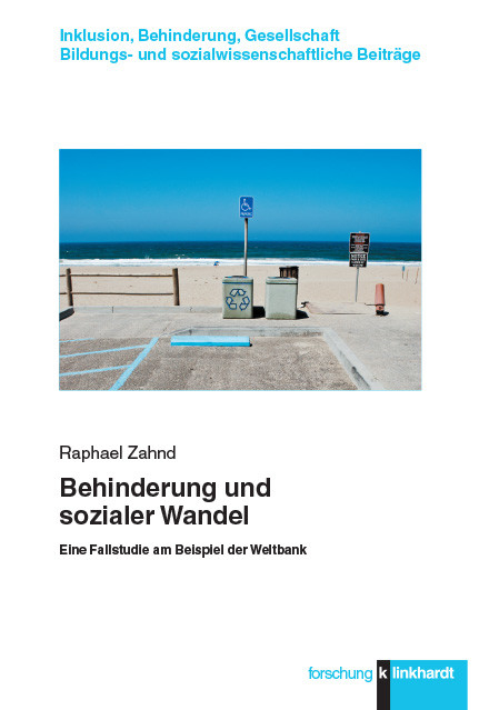 Behinderung und sozialer Wandel -  Raphael Zahnd