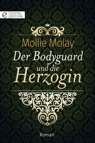 Der Bodyguard und die Herzogin