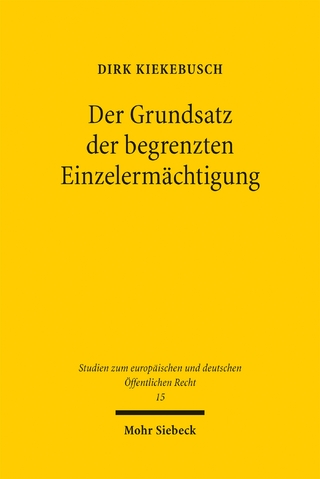 Der Grundsatz der begrenzten Einzelermächtigung