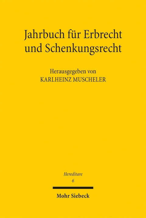 Jahrbuch f&uuml;r Erbrecht und Schenkungsrecht - 