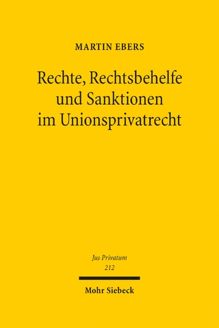 Rechte, Rechtsbehelfe und Sanktionen im Unionsprivatrecht
