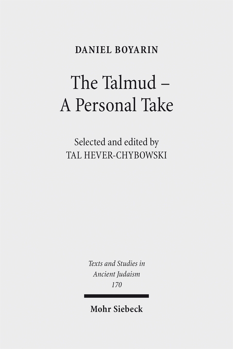 The Talmud - A Personal Take - Daniel Boyarin