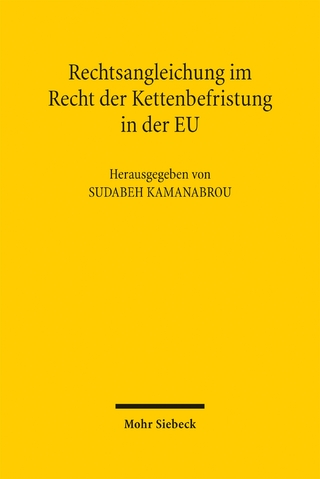 Rechtsangleichung im Recht der Kettenbefristung in der EU