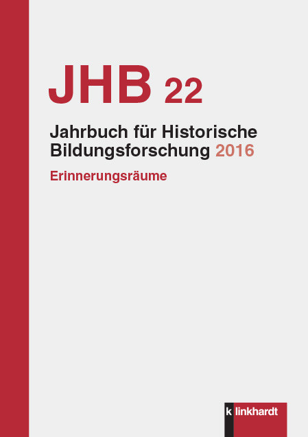 Jahrbuch Historische Bildungsforschung Band 22 - 