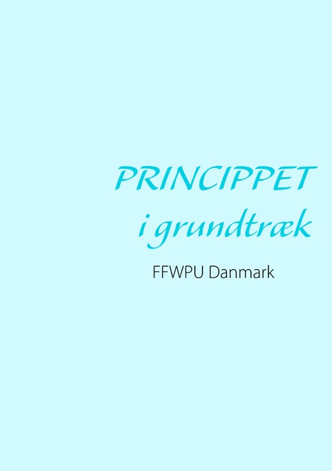 Princippet i grundtr&aelig;k - 