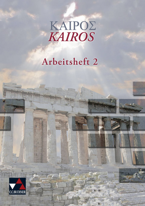 Kairos. Griechisches Unterrichtswerk / Kair&oacute;s AH 2 - Petra Ha&szlig;, Peter Lobe, Andreas Weileder
