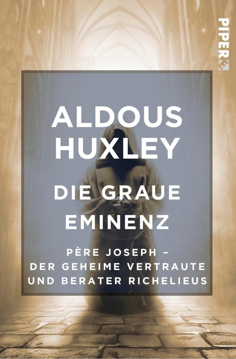Die Graue Eminenz -  Aldous Huxley
