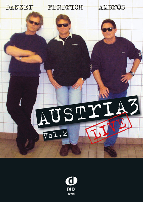 Austria 3 - Live Vol. 2 -  Fendrich,  Ambros,  Danzer