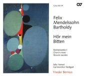 H&ouml;r mein Bitten, 1 Audio-CD - Felix Mendelssohn Bartholdy