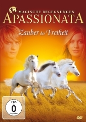 Apassionata, Zauber der Freiheit, 1 DVD