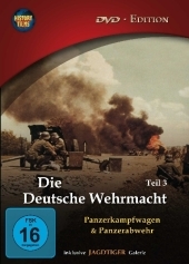 Die Deutsche Wehrmacht, 1 DVD. Tl.3
