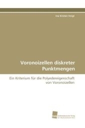 Voronoizellen diskreter Punktmengen