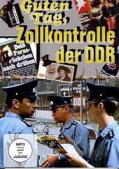 Guten Tag, Zollkontrolle der DDR, 1 DVD