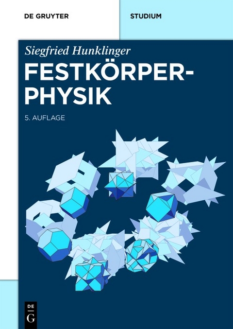 Festk&ouml;rperphysik - Siegfried Hunklinger
