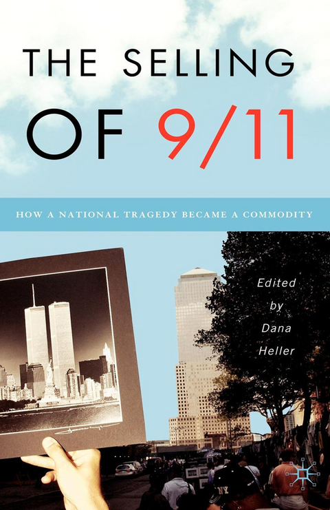Selling of 9/11 - 
